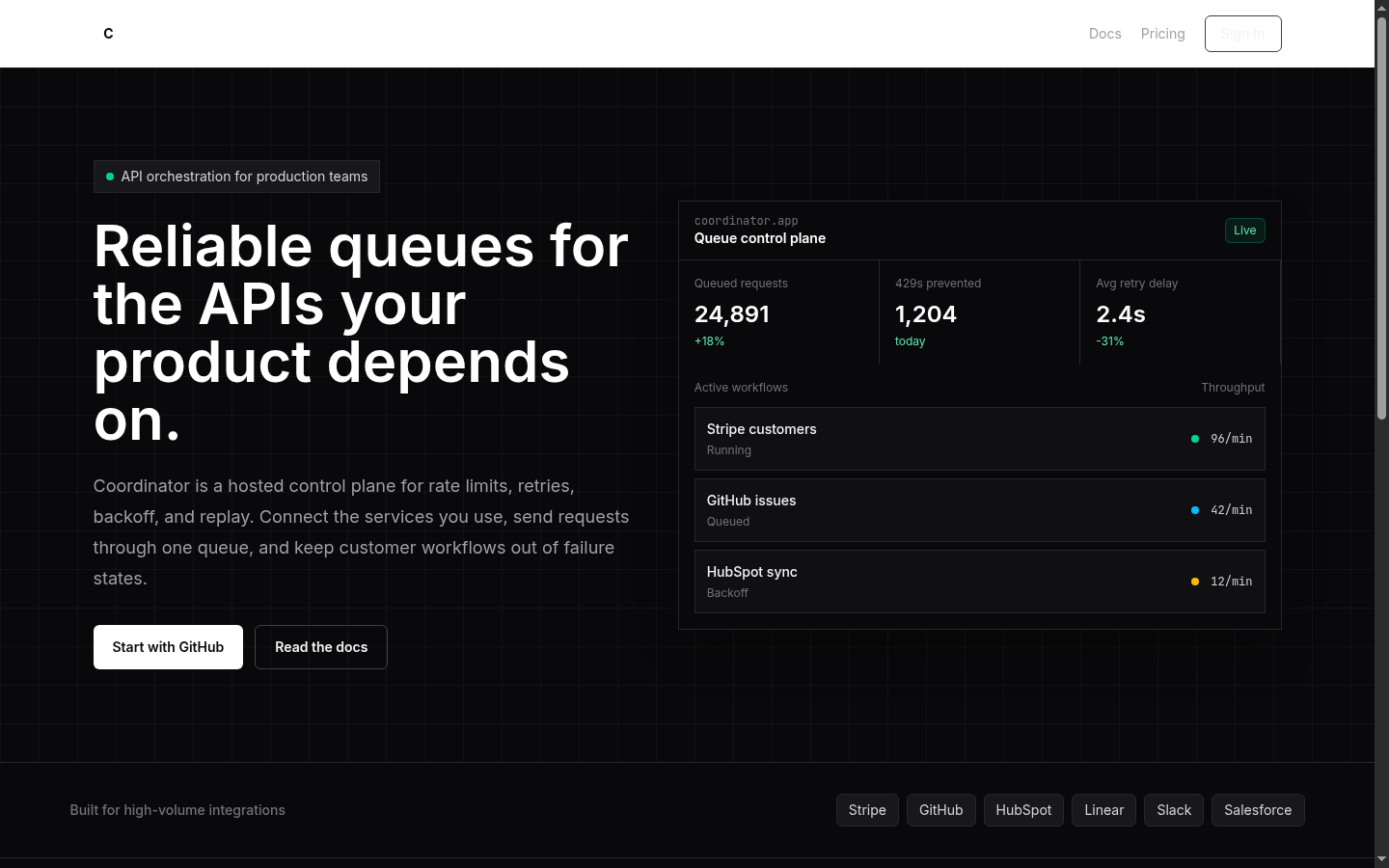 Coordinator home. Reliable queues for the APIs your product depends on
